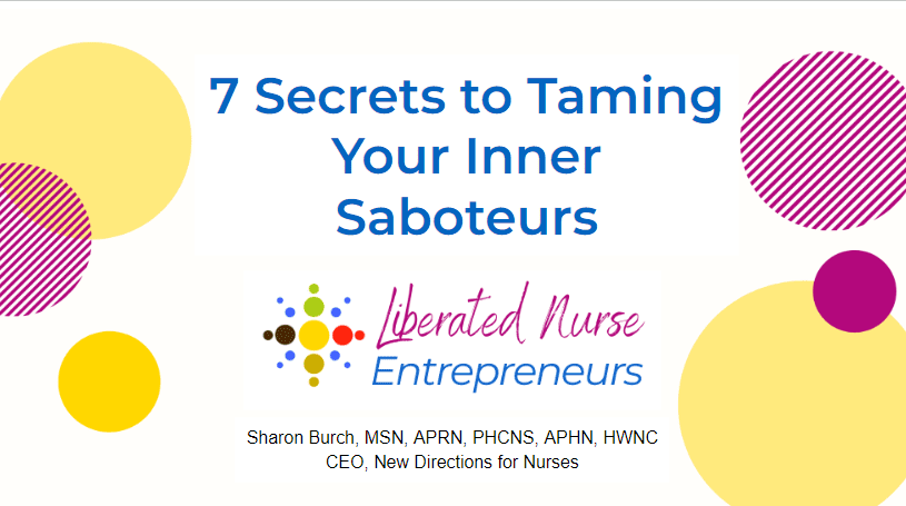 7 secrets to Taming Your Inner Saboteurs