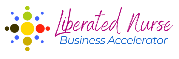 the liberated nurse business accelerator